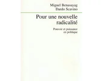 A propos de la parution de pour une nouvelle radicalité
