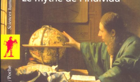 Le mythe de l&rsquo;individu