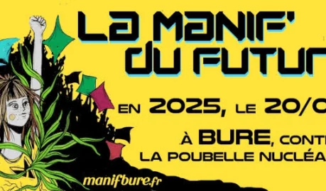 Manif à Bure le 20 septembre contre la poubelle nucléaire !