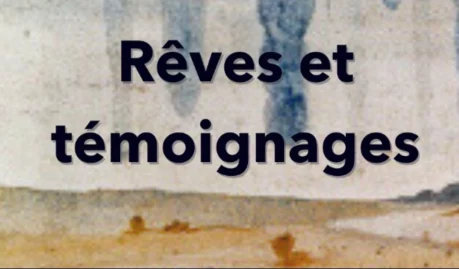 Rêves et témoignages. Politique de l’inconscient et discours juridique »