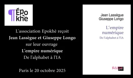 En replay: Giuseppe Longo et Jean Lassègue présentent leur ouvrage « L’empire numérique »