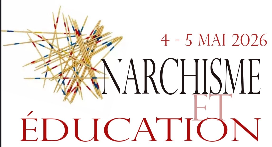 A vos agendas: journées d&rsquo;études sur le thème  » Anarchisme et Éducation  » les 4 et 5 mai à Paris